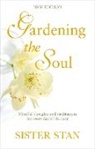 Sister Stanislaus Kennedy, Stanislaus Kennedy, Kennedy Stanislaus, Sister Stan - Gardening The Soul