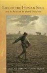 Rudolf Steiner - Life of the Human Soul