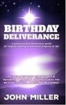 John Miller - BIRTHDAY DELIVERANCE