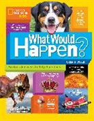 Crispin Boyer, National Geographic Kids - What Would Happen?