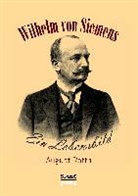August Rotth - Wilhelm von Siemens