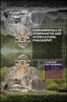 Jaap van Brakel, Lin Ma, Lin/ Van Brakel Ma, Jaap van Brakel - Fundamentals of Comparative and Intercultural Philosophy