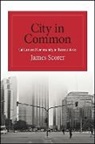 James Scorer - City in Common