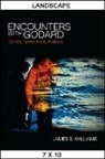 James S Williams, James S. Williams - Encounters With Godard