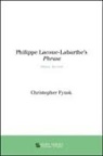 Christopher Fynsk - Philippe Lacoue-labarthe's Phrase