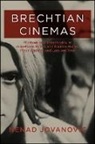 Nenad Jovanoviac, Nenad Jovanovic - Brechtian Cinemas