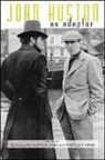 Douglas (EDT)/ King Mcfarland, Wesley King, Douglas Mcfarland - John Huston As Adaptor