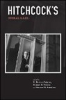 R. Barton (EDT)/ Pettey Palmer, R Barton Palmer, R. Barton Palmer, Homer B Pettey, Homer B. Pettey, Steven M Sanders... - Hitchcock's Moral Gaze