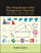 Robert Hahn - The Metaphysics of the Pythagorean Theorem