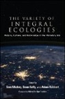 Sam Mickey, Sam (EDT)/ Kelly Mickey, Sean Kelly, Sam Mickey, Adam Robbert - The Variety of Integral Ecologies
