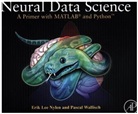 Erik Lee Nylen, Erik Nylen, Erik (New York University Nylen, Erik Lee Nylen, Erik Lee (New York University Nylen, Pascal Wallisch... - Neural Data Science