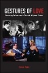 Steven Rybin - Gestures of Love