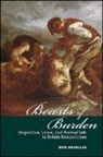Ron Broglio - Beasts of Burden