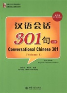 Yuhu Kang, Yuhua Kang, Siping Lai, Kang Yuhua - Conversational Chinese 301. Pt.1