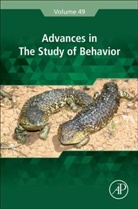 Marc (EDT)/ Podos Naguib, Louise Barrett, Sue Healy, Susan D. Healy, Marc Naguib, Jeffrey Podos... - Advances in the Study of Behaviour
