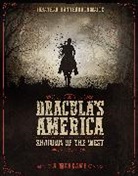 Jonathan Haythornthwaite, Haythornthwaite Jonathan, RU-MOR aRU-MOR, Ru-Mor - Dracula's America: Shadows of the West