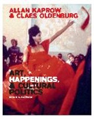 Robert E. Haywood, Haywood Robert E. - Allan Kaprow and Claes Oldenburg