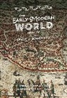 John C Corbally, John C. Corbally, Trevor R. Getz, Casey J Sullivan, Casey J. Sullivan, James Casey Sullivan - The Early Modern World, 1450-1750