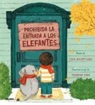Lisa Mantchev, Taeeun Yoo - Prohibida la entrada a los elefantes