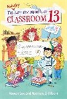 Matthew J. Gilbert, Honest Lee, Honest/ Gilbert Lee, Joelle dreidemy - The Unlucky Lottery Winners of Classroom 13