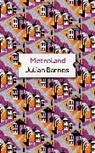 Julian Barnes - Metroland