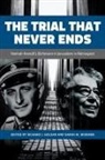 Richard Golsan, Richard J. Golsan, Richard J. Misemer Golsan, Richard J Golsan, Richard J. Golsan, Sarah Misemer - Trial That Never Ends