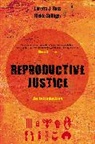 Loretta Ross, Loretta Solinger Ross, Rickie Solinger - Reproductive Justice