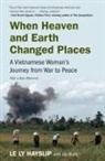 Le Ly Hayslip, Jay Wurts - When Heaven and Earth Changed Places