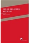 Hakan Poyraz - Ahlak Felsefesi Yazilari