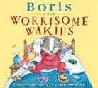 Helen Lester, Lynn Munsinger - Boris and the Worrisome Wakies