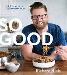 Richard Blais - So Good
