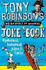 Sir Tony Robinson, Tony Robinson - Sir Tony Robinson's Weird World of Wonders Joke Book