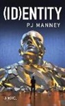Pj Manney, David DeVries - (Id)Entity (Audio book)