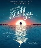 Jorjeana Marie, Lauren Wolk, Lauren/ Marie Wolk, Jorjeana Marie, Lauren Wolk - Beyond the Bright Sea (Audio book)