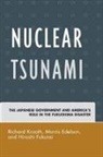 Morris Edelson, Edelson Morris, Hiroshi Fukurai, Fukurai Hiroshi, Richard Krooth, Richard Edelson Krooth... - Nuclear Tsunami
