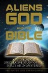 Joel Curtis Graves, Joel Curtis Graves - Aliens, God, and the Bible