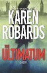 Karen Robards - The Ultimatum