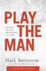 Mark Batterson - Play the Man Curriculum Kit