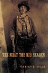 Frederick Nolan - The Billy the Kid Reader