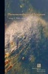 Adam Wells, Adam Y. Wells, Adam Y Wells, Adam Y. Wells - Phenomenologies of Scripture