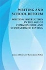 Joanne Addison, Sharon James McGee - Writing and School Reform