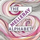 Monica Byrne - The Melleray Alphabet