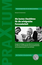 Zimmermann Manuel, Manuel Zimmermann - Die besten Checklisten für die erfolgreiche Personalarbeit