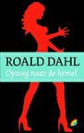 Roald Dahl - Op weg naar de hemel