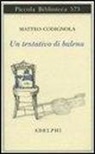 Matteo Codignola - Un tentativo di balena