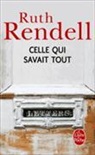 Ruth Rendell, Rendell-r - Celle qui savait tout