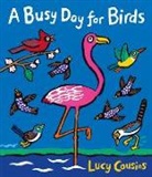 Lucy Cousins, Lucy Cousins - A Busy Day for Birds