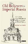 Peter De Simone, Peter T De Simone, Peter T. De Simone, Peter T. De (Utica College Simone - The Old Believers in Imperial Russia