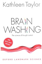 Kathleen Taylor, Kathleen (Department of Physiology Taylor - Brainwashing