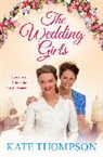 Kate Thompson - The Wedding Girls